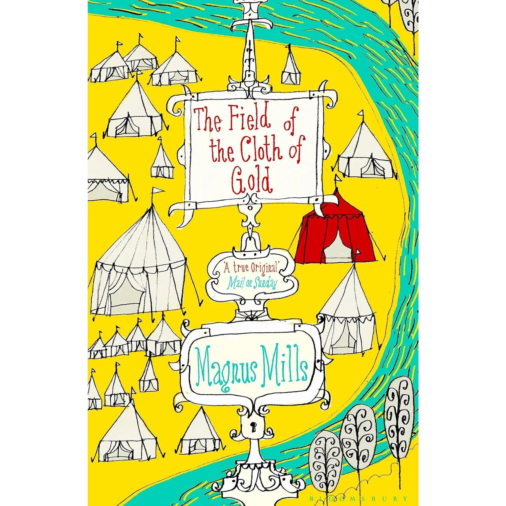 The Field of the Cloth of Gold by Magnus Mills